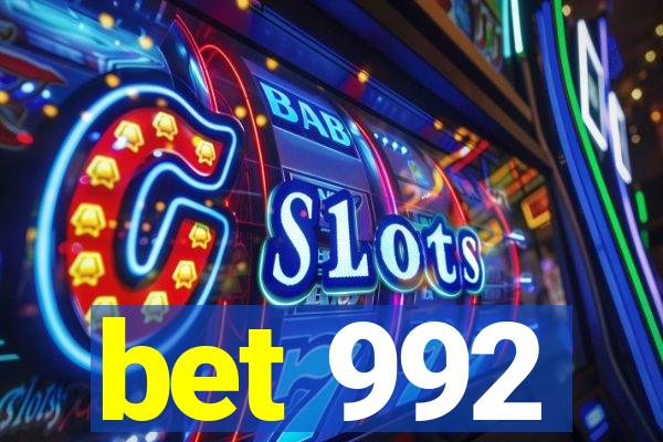 bet 992